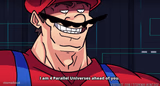 Mario I am four parallel universes ahead of you