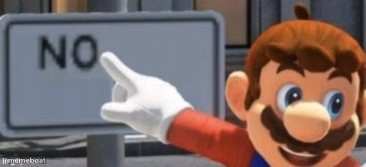 mario no sign - meme generator image preview