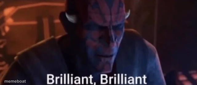 Maul Brilliant, brilliant - meme generator image preview