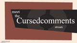Meet the cursed comments stream