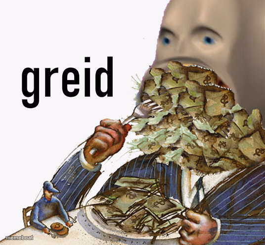 Meme man greed - meme generator image preview
