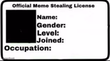 Meme Stealing License