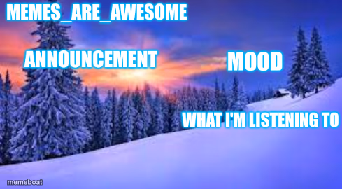 Memes_are_awesome announcement template - meme generator image preview
