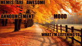 Memes_are_awesome fall announcement template