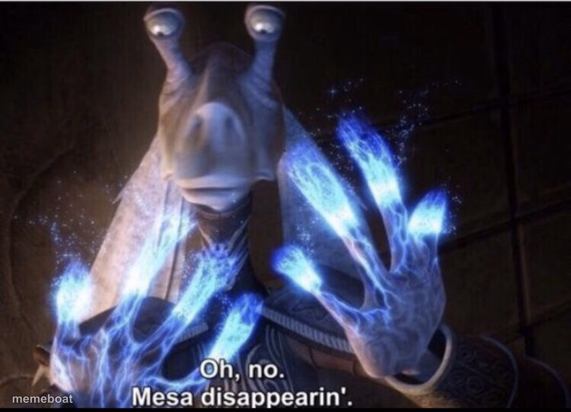 Mesa disappearing - meme generator image preview