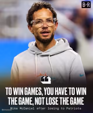 Mike McDaniel "To Win Games, You Have to Win the Game, Not Lose the Game"