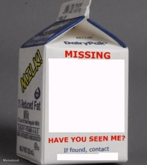 Milk carton - meme generator image preview