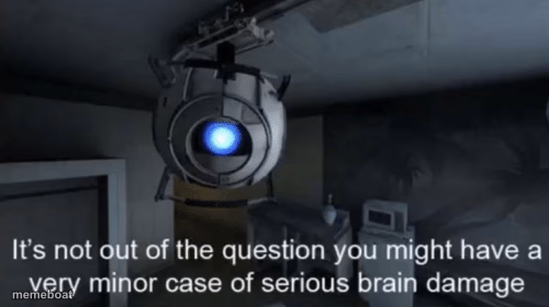 Minor case of serious brain damage - meme generator image preview
