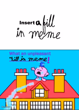 Mr impossible meme