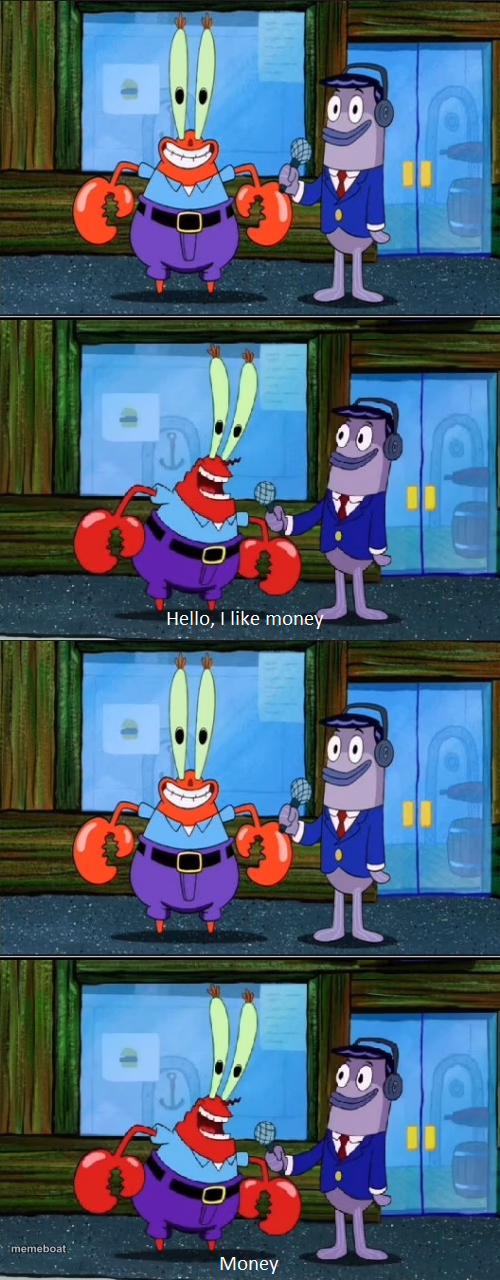 Mr. Krabs Money (Extended) - meme generator image preview