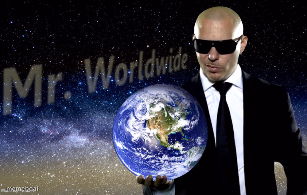 Mr Worldwide - meme generator image preview