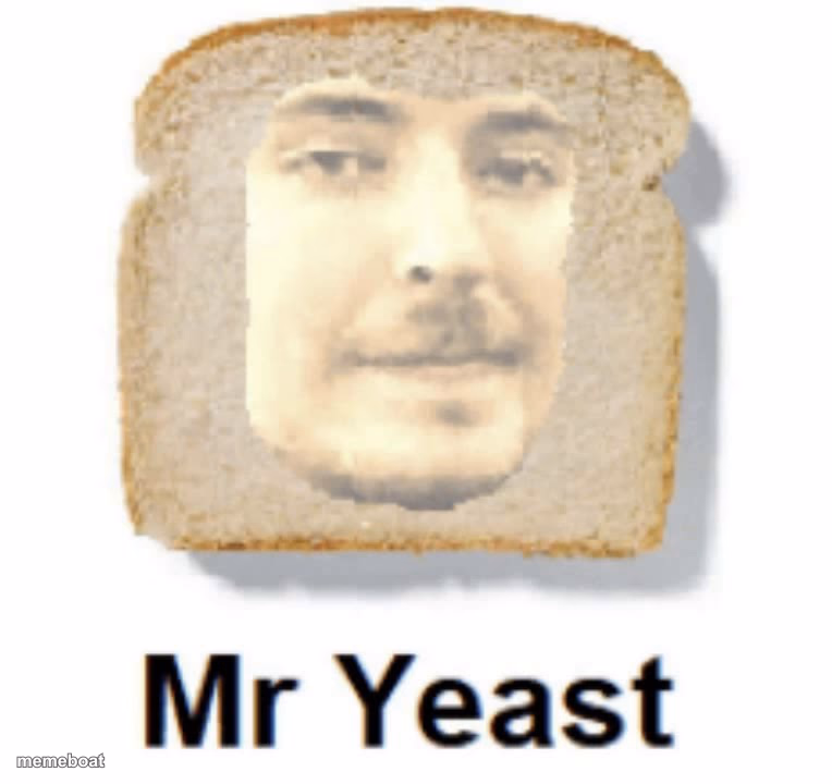 mr yeast - meme generator image preview