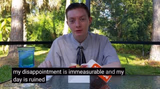 my day is ruined and my disappointment is immeasurable
