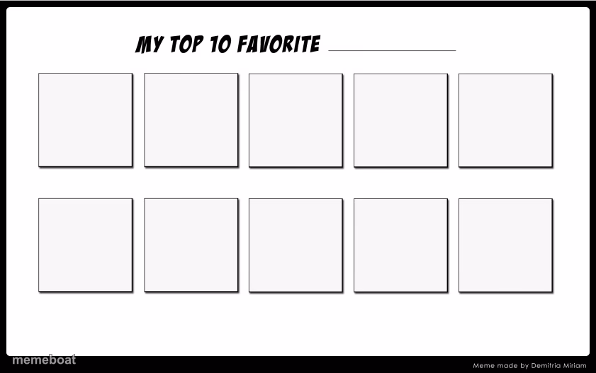 My top 10 - meme generator image preview