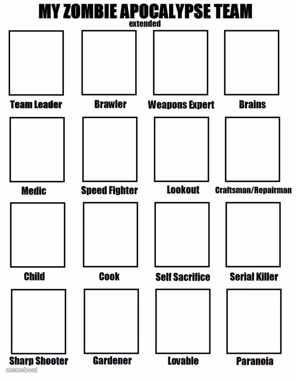 My zombie apocalypse team - meme generator image preview