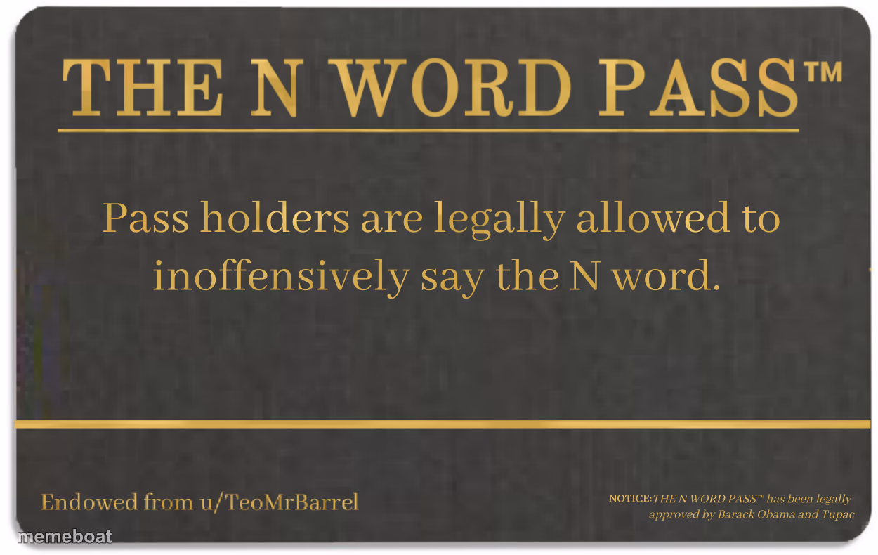 N word pass - meme generator image preview