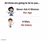 never ask