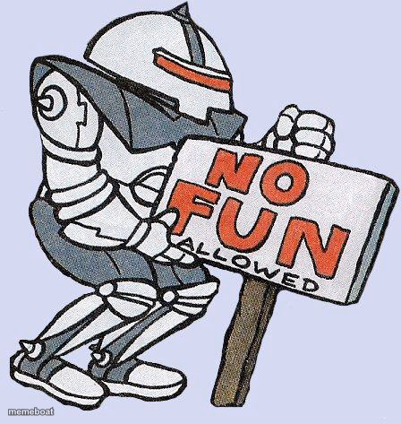 no fun allowed - meme generator image preview