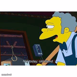not today old friend - meme generator image preview