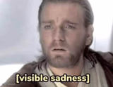 Obi-Wan Kenobi visible sadness