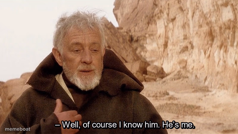 Obi Wan Of course I know him, He‘s me - meme generator image preview