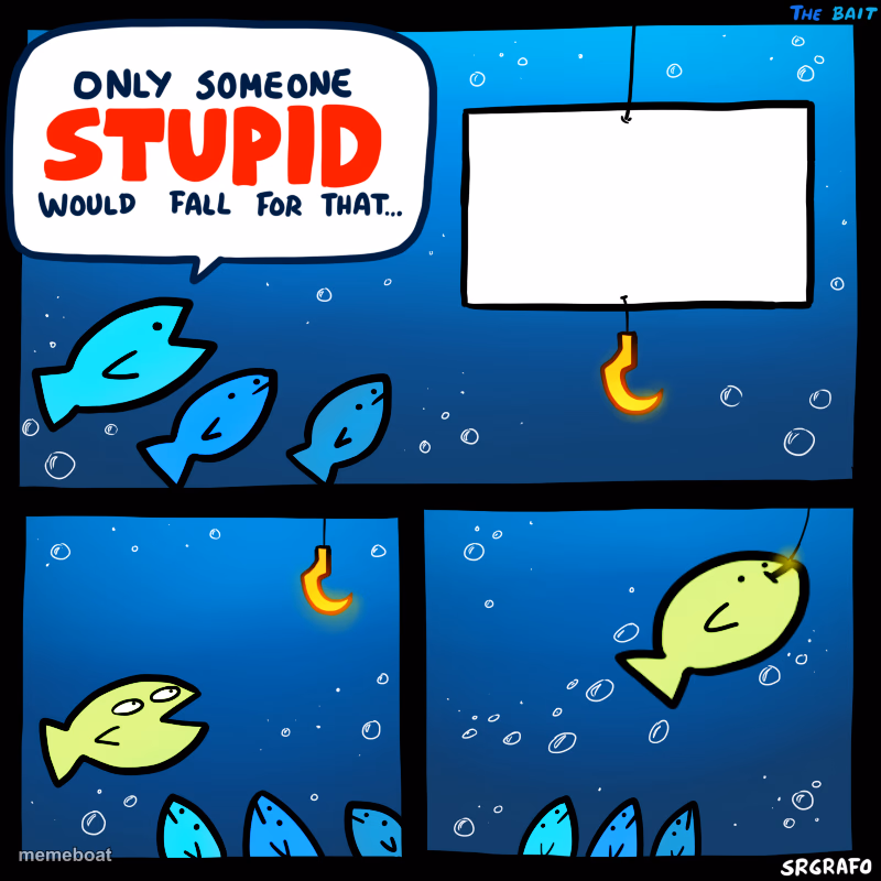 Only Someone Stupid SrGrafo - meme generator image preview
