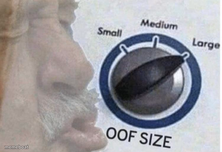 Oof size large - meme generator image preview