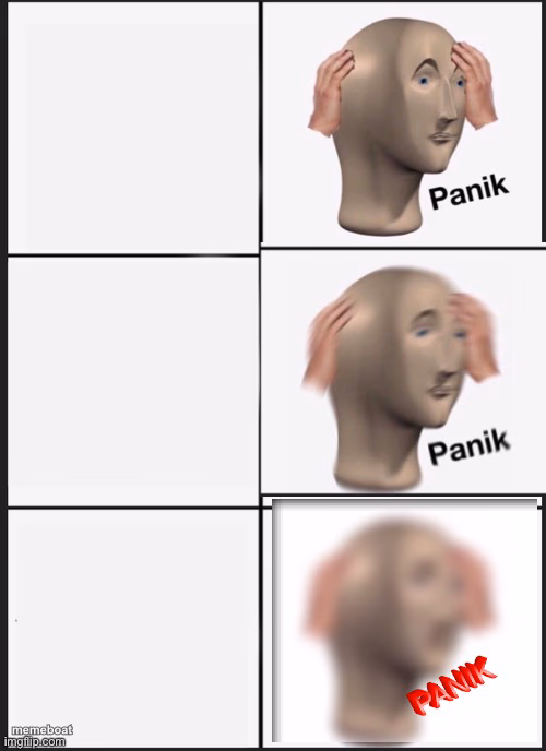panik Panik PANIK - meme generator image preview