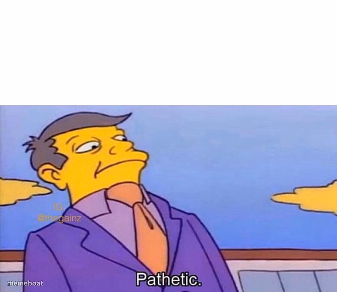 Pathetic - meme generator image preview
