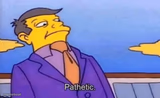 Pathetic