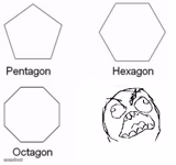 Pentagon Hexagon Octagon FUUUU
