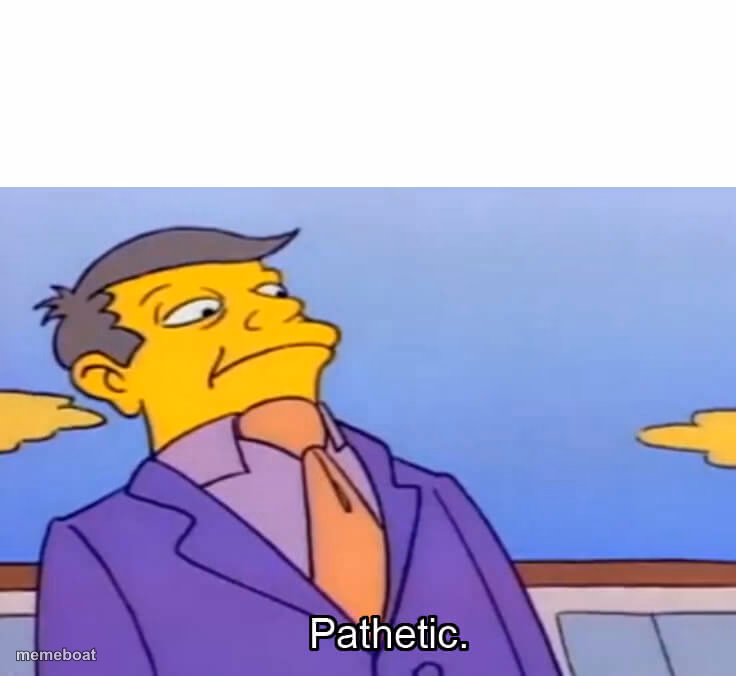 phatetic skinner - meme generator image preview