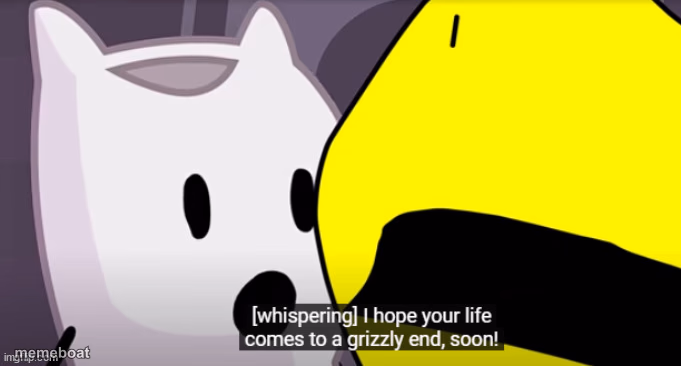 Pillow I hope your life comes to a grizzly end soon - meme generator image preview