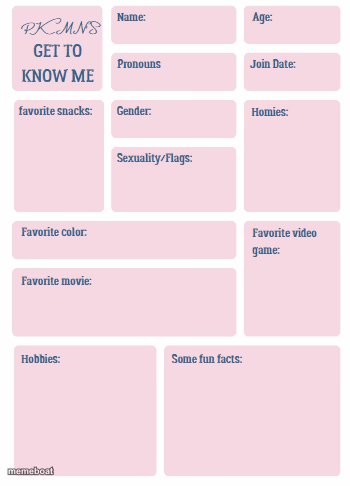 PKMN's Get to Know Me - meme generator image preview
