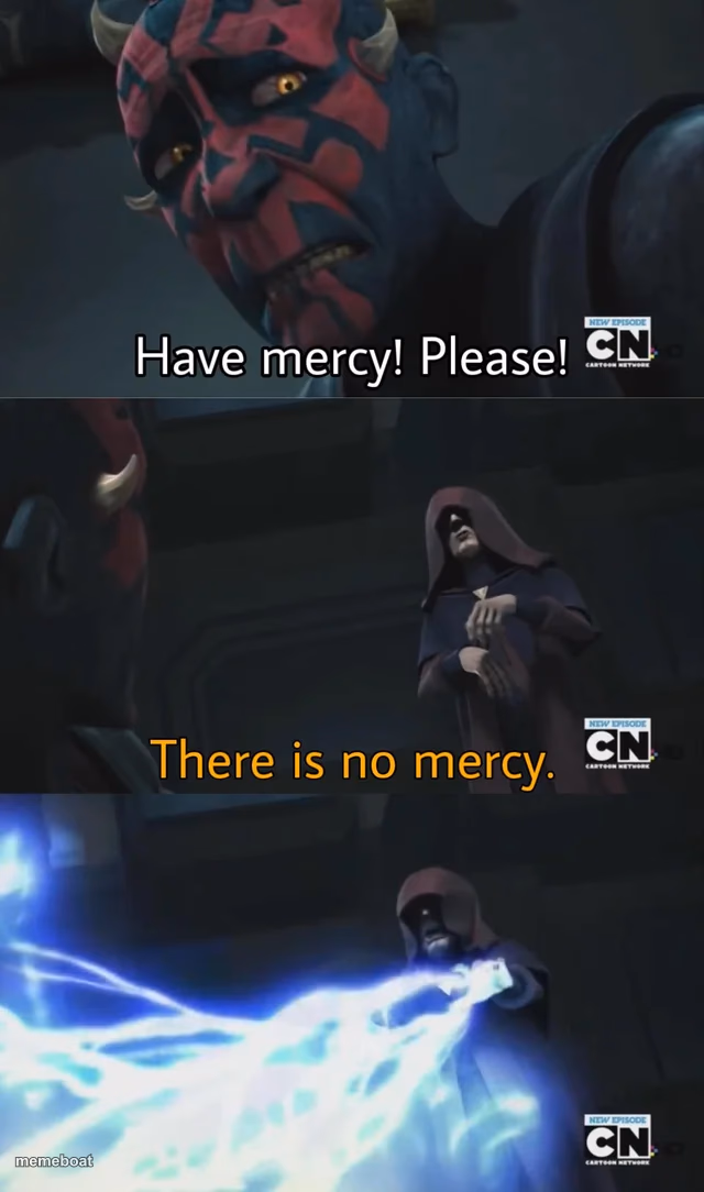 please have mercy - meme generator image preview