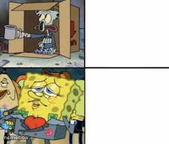 Poor Squidward and Fancy Spongebob - meme generator image preview