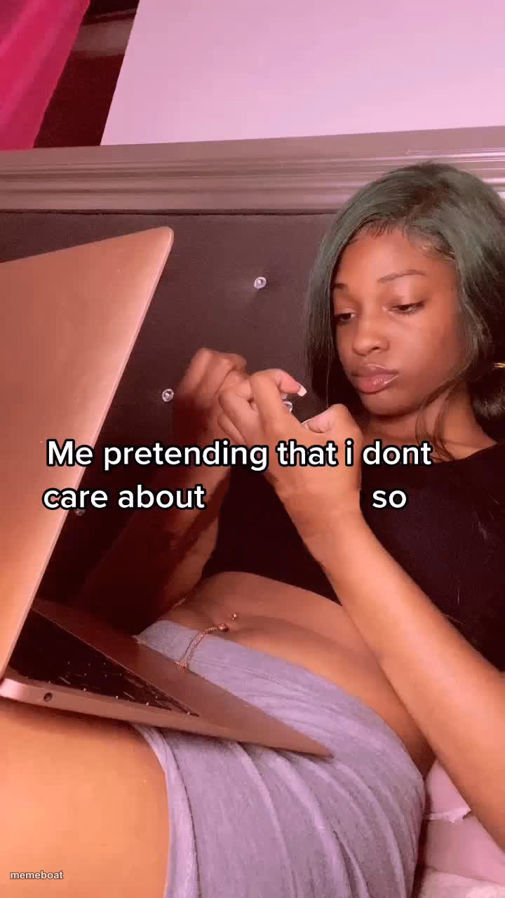pretending not to care about - meme generator image preview