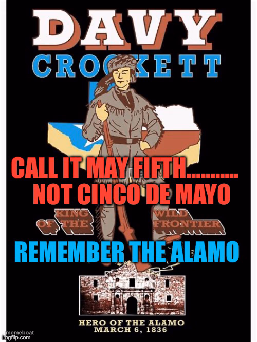Remember the Alamo - meme generator image preview