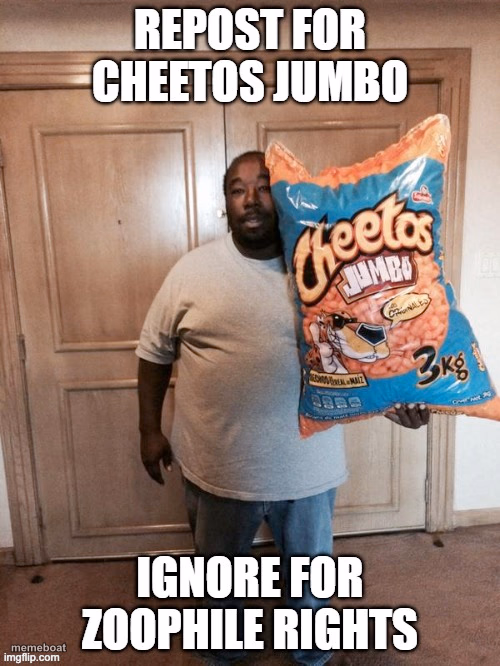 repost for cheetos jumbo - meme generator image preview