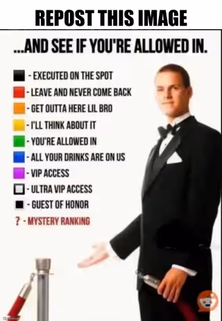 Repost this image and see if you’re allowed in