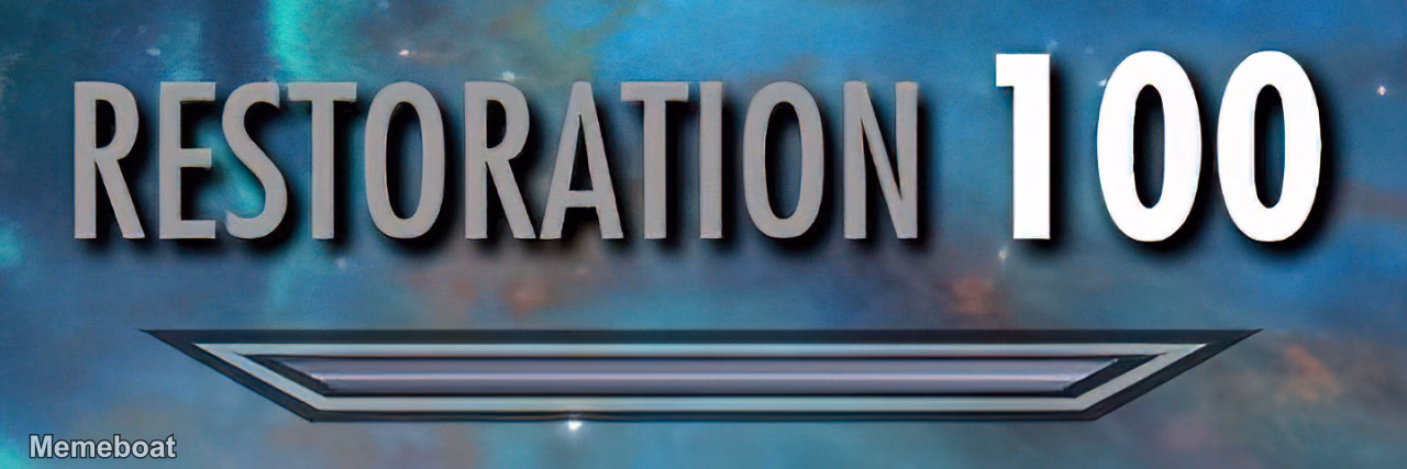 Restoration 100 - meme generator image preview