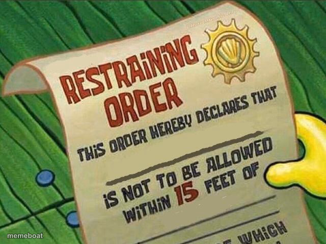 Restraining Order - meme generator image preview