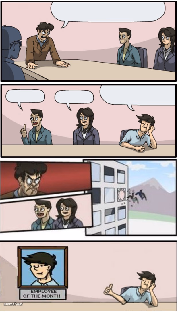 Reverse Board Meeting Meme - meme generator image preview