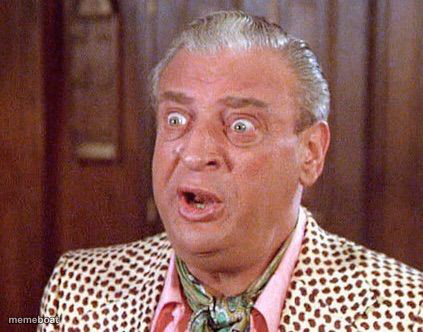 Rodney Dangerfield Shocked - meme generator image preview