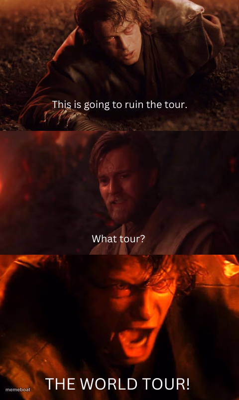 Ruin the tour - meme generator image preview
