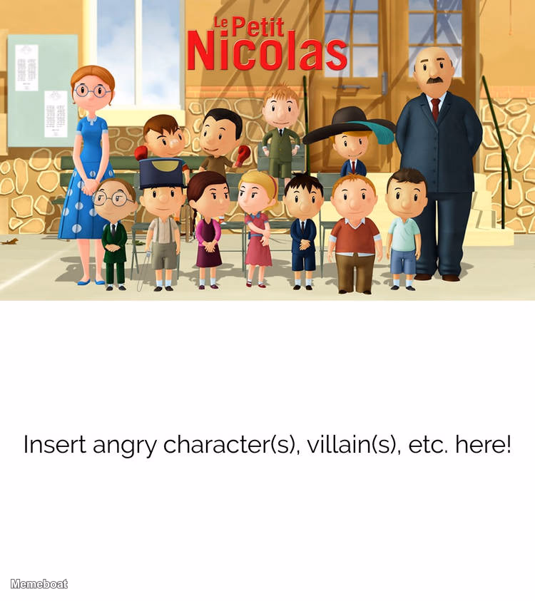 Le Petit Nicolas Villain Insert - meme generator image preview