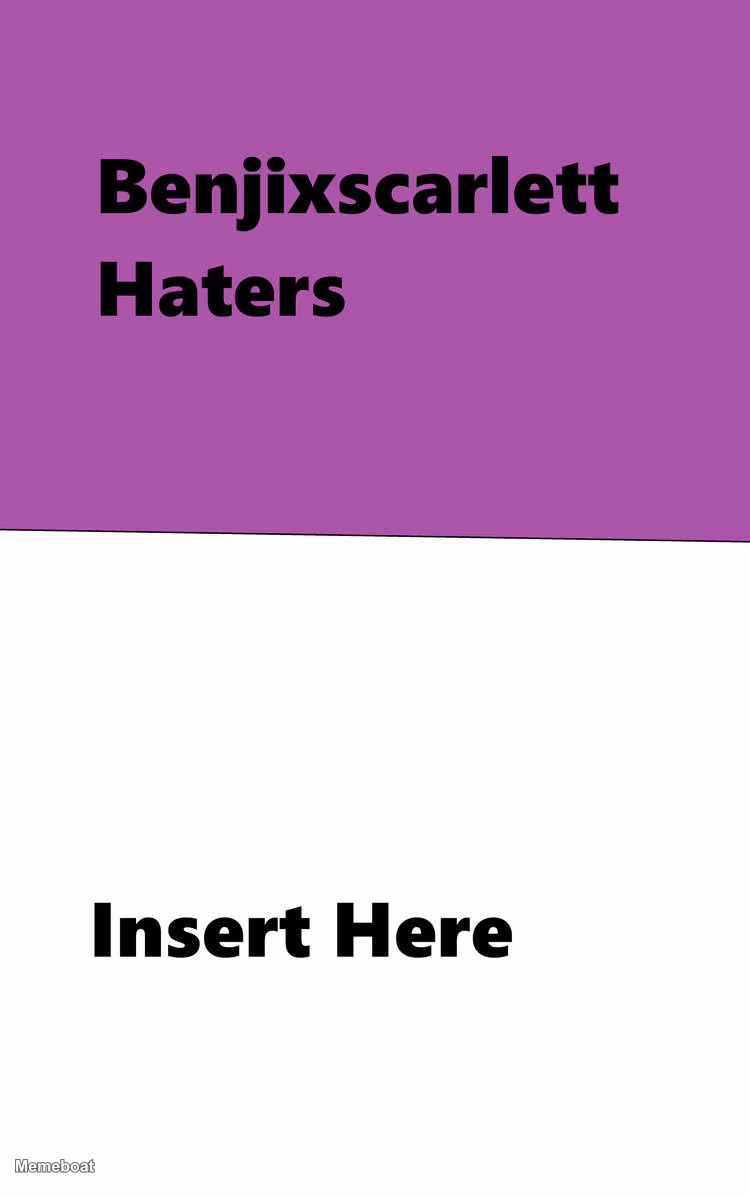 Ruin This Fill In Meme!!!!!!!!!!!!!!!!!!!!!!!!!!!!!!!!!!!!! #405 - meme generator image preview