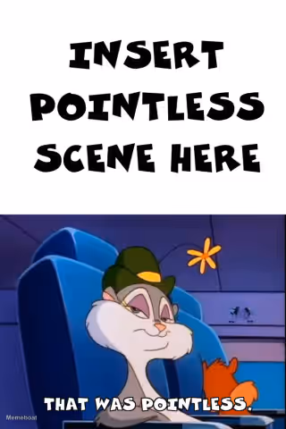 Ruin This Fill In Meme!!!!!!!!!!!!!!!!!!!!!!!!!!!!!!!!!!!!! #537