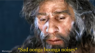 Sad Oonga Boonga Noises