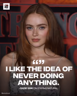 Sadie Sink "I Like the Idea of Never Doing Anything"